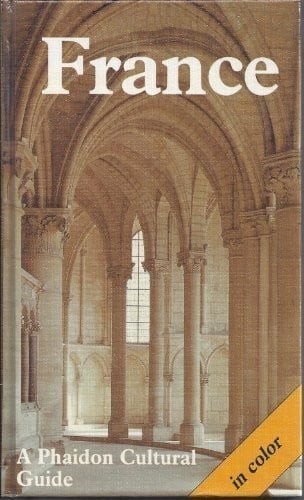Phaidon France (A Phaidon cultural guide)