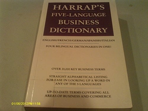 Harrap's Five Language Business Dictionary: English-French-German-Italian-Spanish