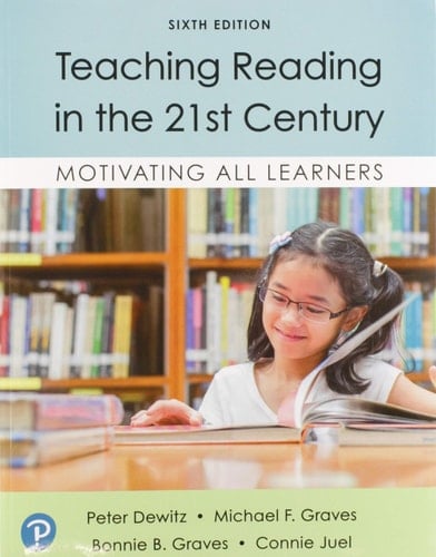 Teaching Reading in the 21st Century Motivating All Learners and Mylab Education with Enhanced Pearson EText -- Access Card Package