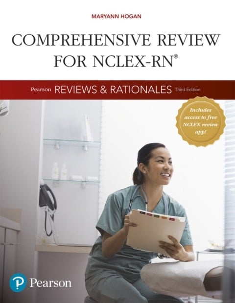 Pearson Reviews & Rationales: Comprehensive Review for NCLEX-RN (Pearson+)