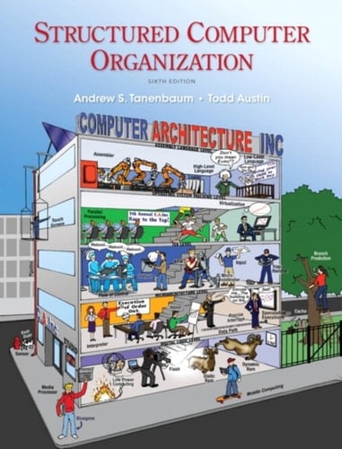 Structured Computer Organization (Pearson+)