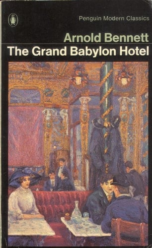 The Grand Babylon Hotel: A Fantasia on Modern Themes