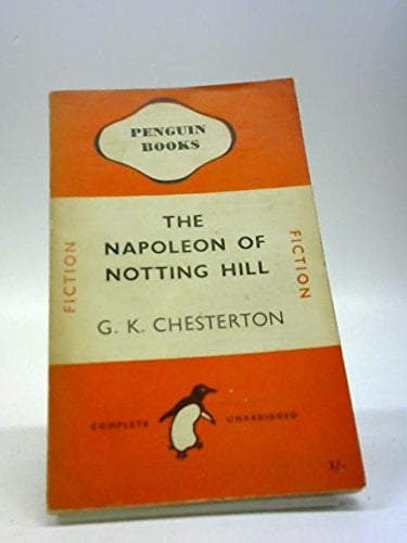 The Napoleon of Notting Hill