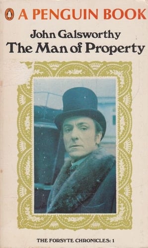 MAN OF PROPERTY