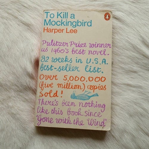 To kill a mockingbird.