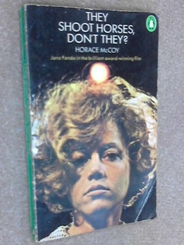 They Shoot Horses, Don't They?