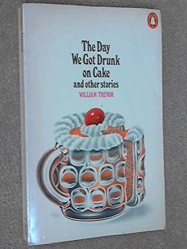 The day we got drunk on cake, and other stories
