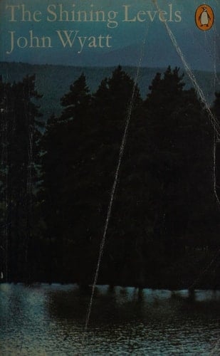 Shining Levels: The Story of a Man Who Went Back to Nature