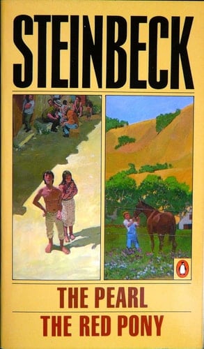 The Pearl and The Red Pony (Two Books in One)