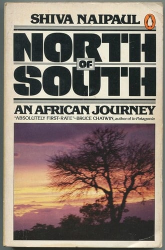 North of South: An African Journey