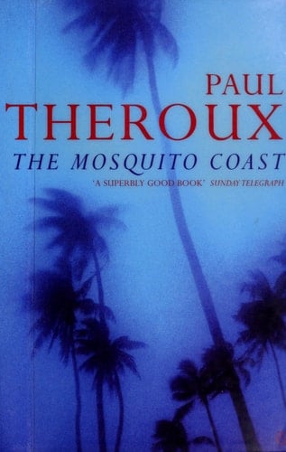 The Mosquito Coast