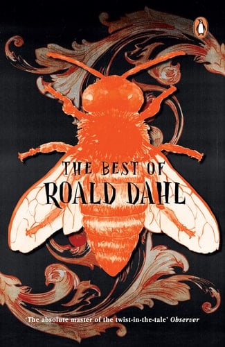 The Best of Roald Dahl - Perfect Bedtime Stories For Those Who Relish Sleepless Nights