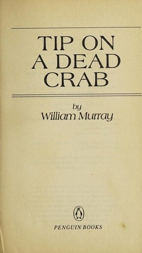 Tip on a Dead Crab (Penguin Crime Fiction)