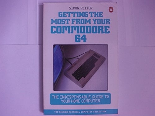 Getting the Most from Your Commodore 64