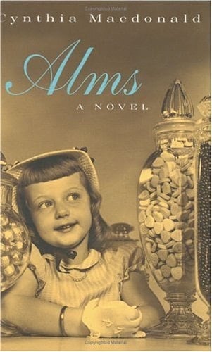Alms A Novel
