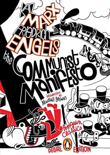 The Communist Manifesto (Penguin Classics Deluxe Edition)