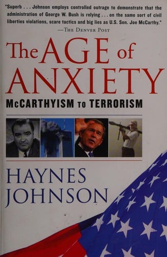 The age of anxiety: McCarthyism to terrorism