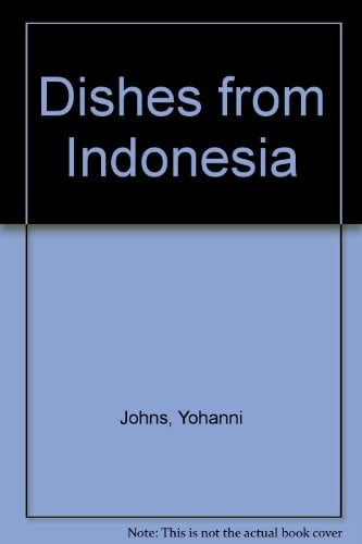 Dishes from Indonesia