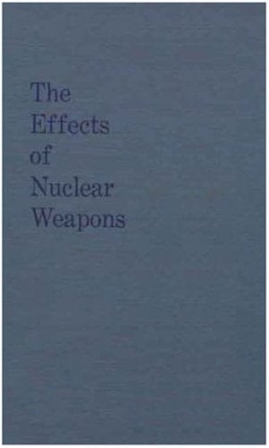 The Effects of Nuclear Weapons