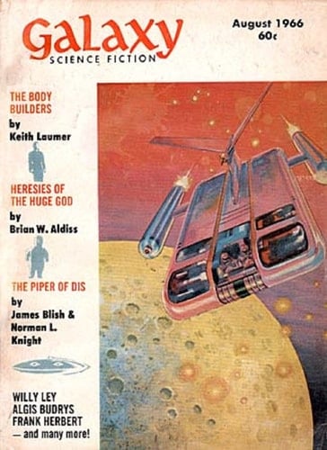 Galaxy Science Fiction Magazine, August 1966 (Vol. 24, No. 6)