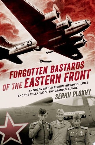 Forgotten Bastards Of The Eastern Front