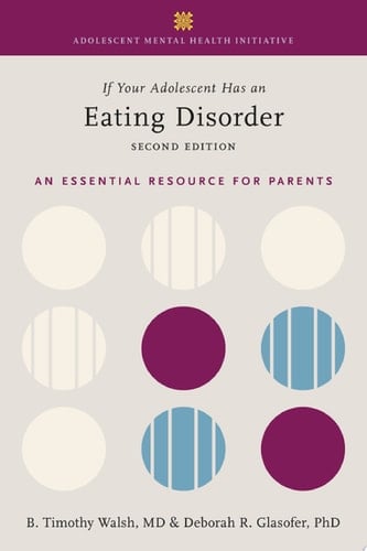 If Your Adolescent Has An Eating Disorder