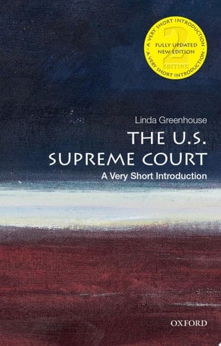 The U.S. Supreme Court: A Very Short Introduction (Very Short Introductions)