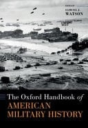 The Oxford Handbook of American Military History (20230301)