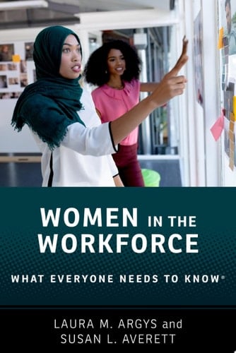 Women in the Workforce: What Everyone Needs to Know ® (What Everyone Needs To KnowRG)