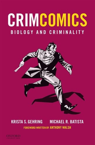 CrimComics Issue 2: Biology and Criminality