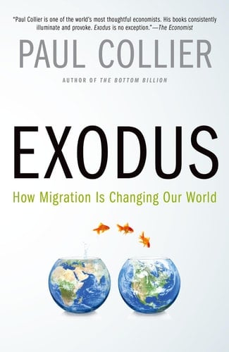 Exodus: How Migration is Changing Our World