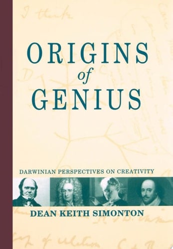 Origins of Genius: Darwinian Perspectives on Creativity