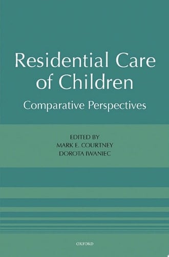 Residential Care of Children: Comparative Perspectives
