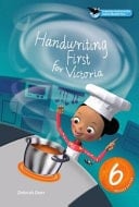 Handwriting First for Victoria Revised Edition Year 6