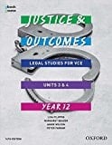 Justice and Outcomes VCE Legal Studies Unit 3&4 Student Book + Obook Assess