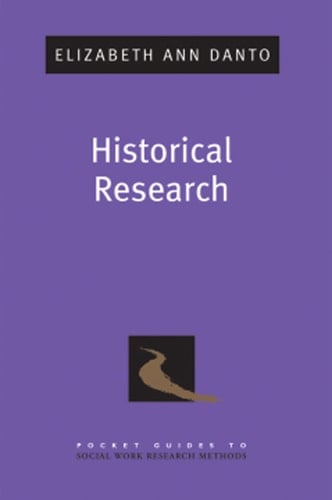 Historical Research (Pocket Guide to Social Work Research Methods)