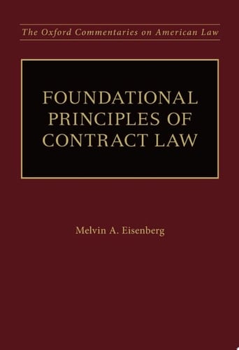 Foundational Principles of Contract Law (Oxford Commentaries on American Law)