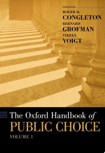 The Oxford Handbook of Public Choice, Volume 1 (Oxford Handbooks)
