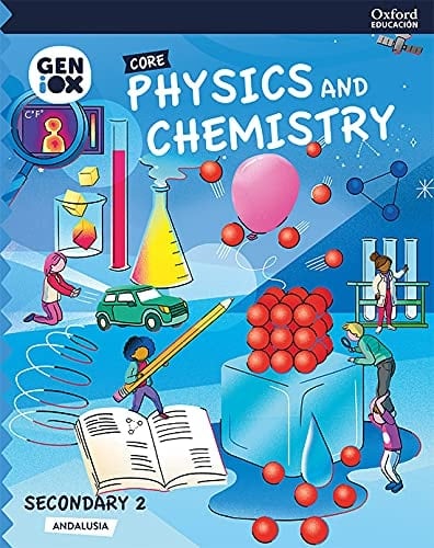 Physics & Chemistry 2.º ESO. GENiOX Core Book (Andalusia)