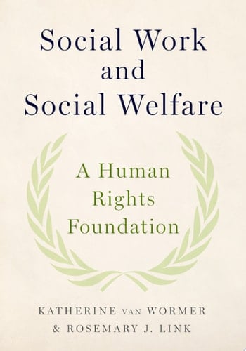 Social Work and Social Welfare: A Human Rights Foundation