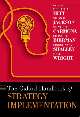 The Oxford Handbook Of Strategy Implementation