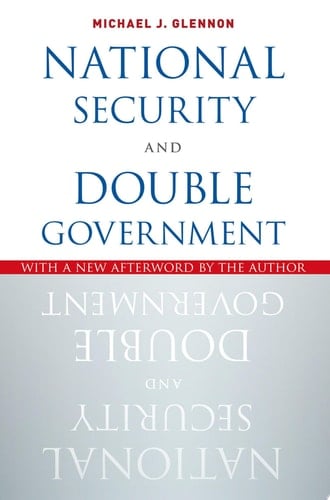 National Security And Double Government