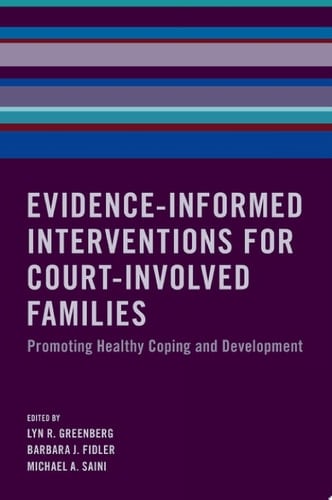 Evidence-informed Interventions For Court-involved Families