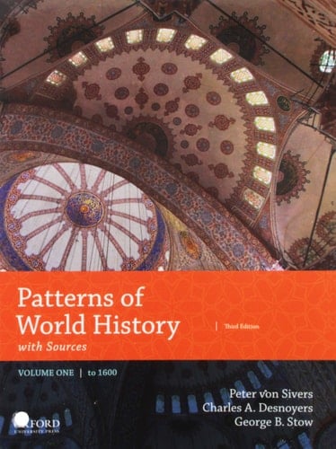 Patterns of World History: Volume One: To 1600 with Sources