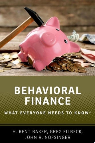 BEHAVIORAL FINANCE WENK C: What Everyone Needs to Know®