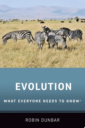 Evolution: What Everyone Needs to Know (R) (What Everyone Needs to Know (R))