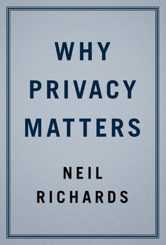 Why Privacy Matters