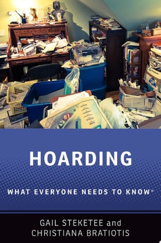 Hoarding: What Everyone Needs to Know® (What Everyone Needs To KnowRG)