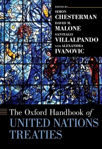 The Oxford Handbook of United Nations Treaties (Oxford Handbooks)