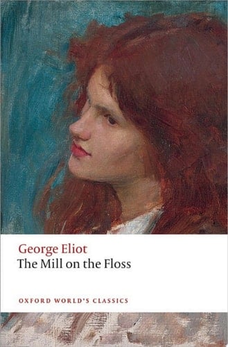 The Mill on the Floss (Oxford World's Classics)